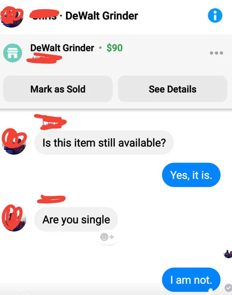 Conversation about a DeWalt Grinder, asking if it's available and if the seller is single.