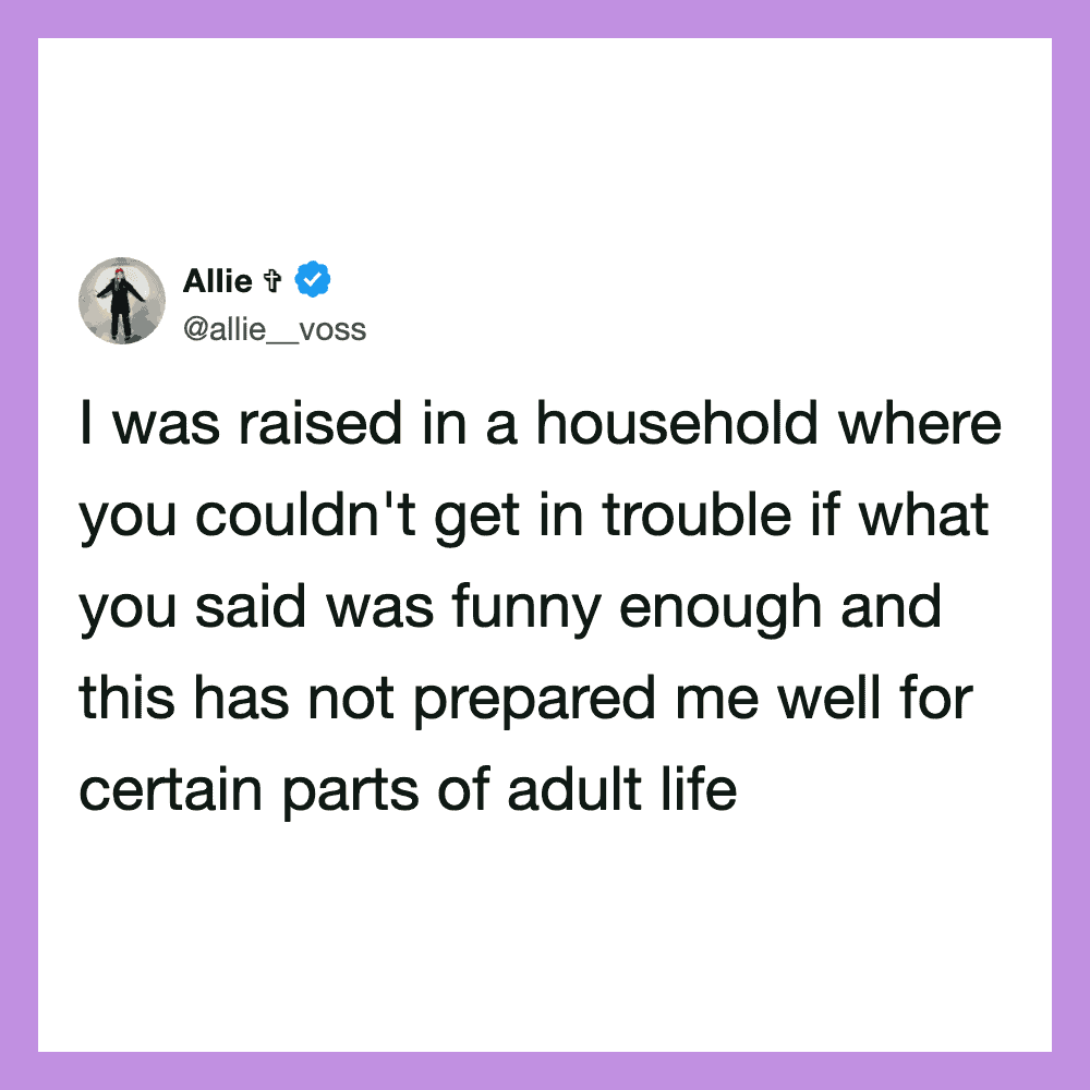 Allie tweets about her upbringing and adult life challenges.