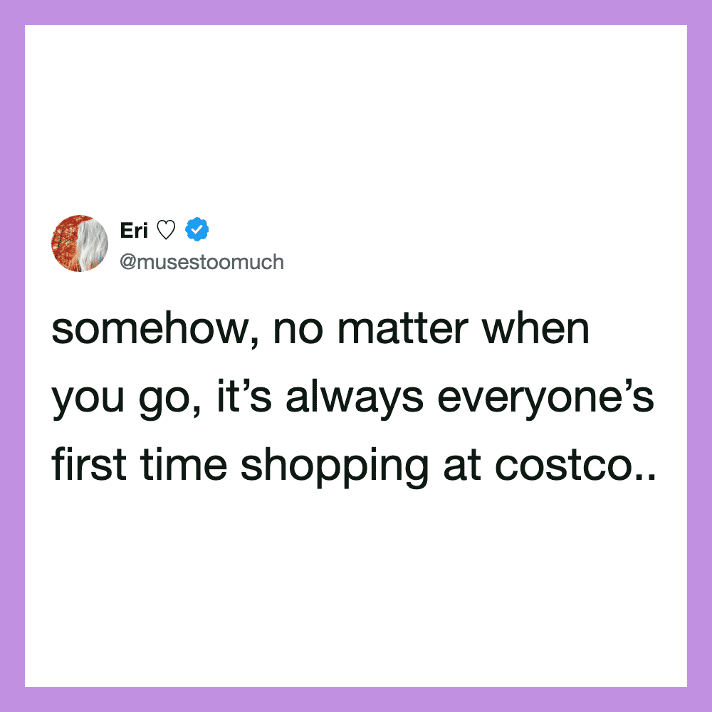 Eri's tweet about first time shopping at Costco, with a purple border.