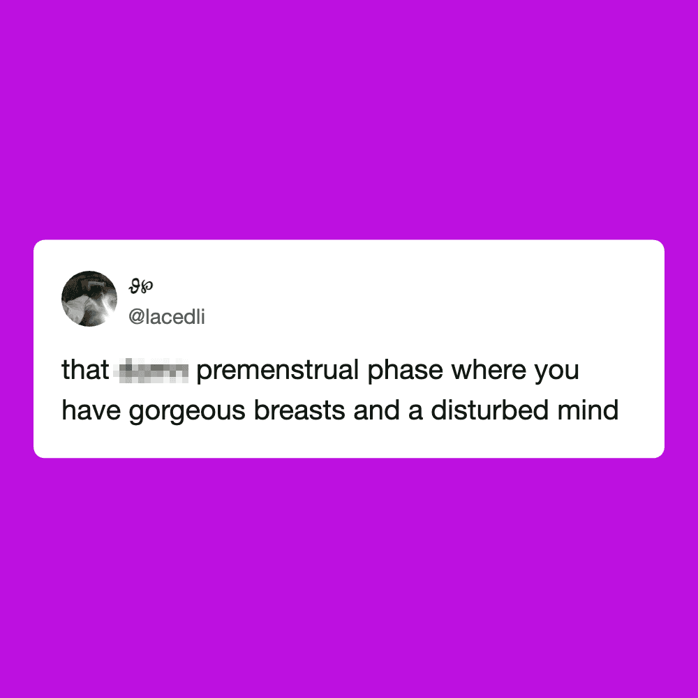 A tweet about premenstrual phase and gorgeous breasts on a purple background.