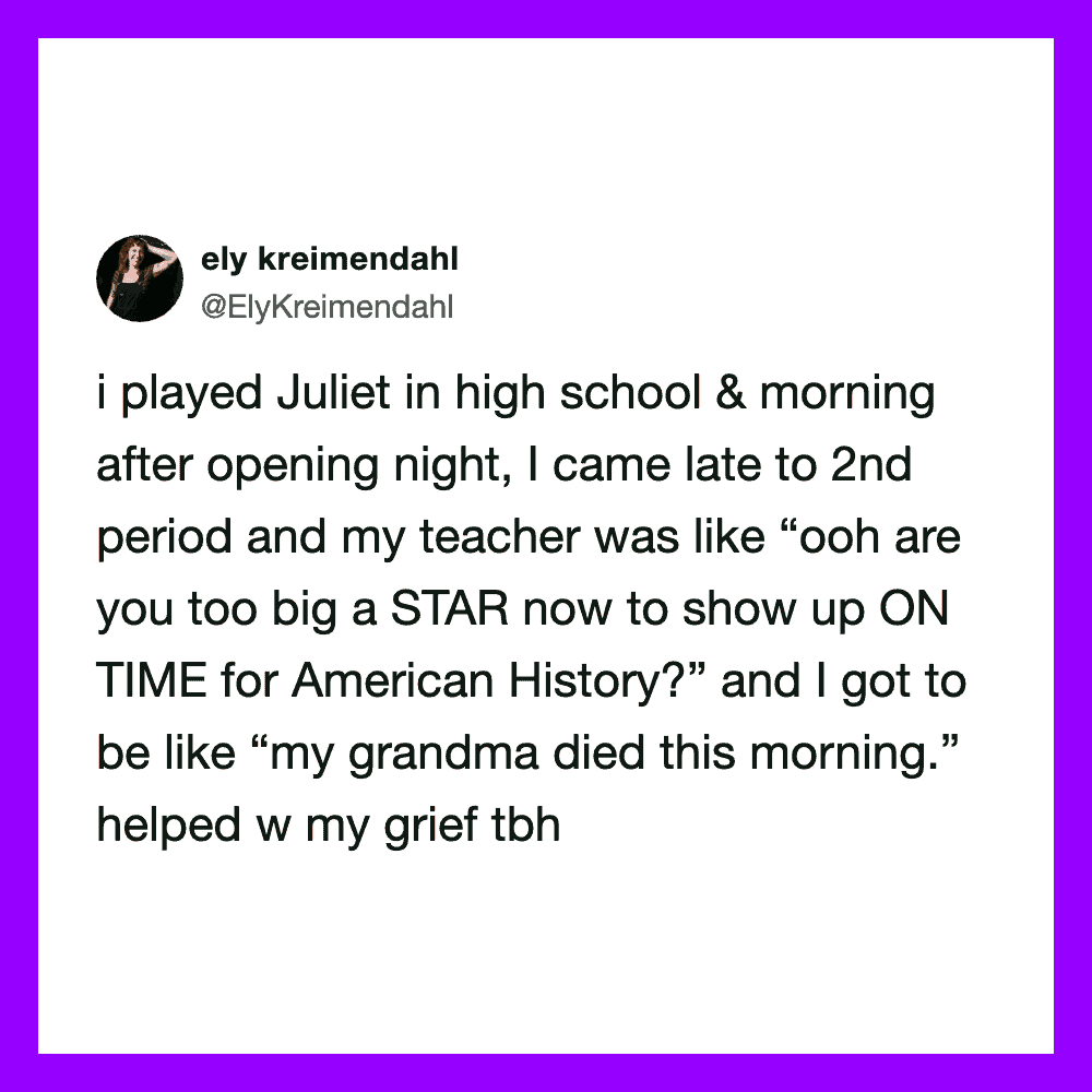 A tweet about playing Juliet in high school and a teacher's comment.