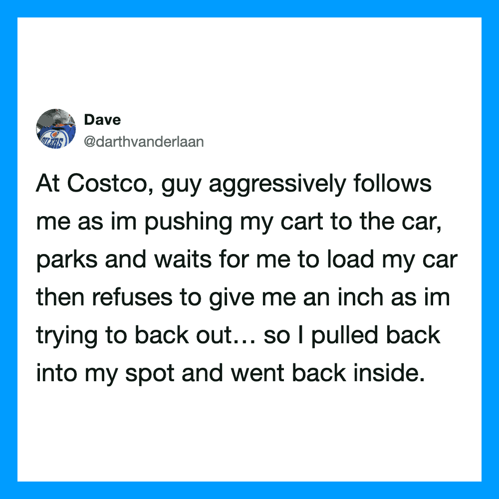 A tweet about a man at Costco pushing a cart and refusing to give an inch.