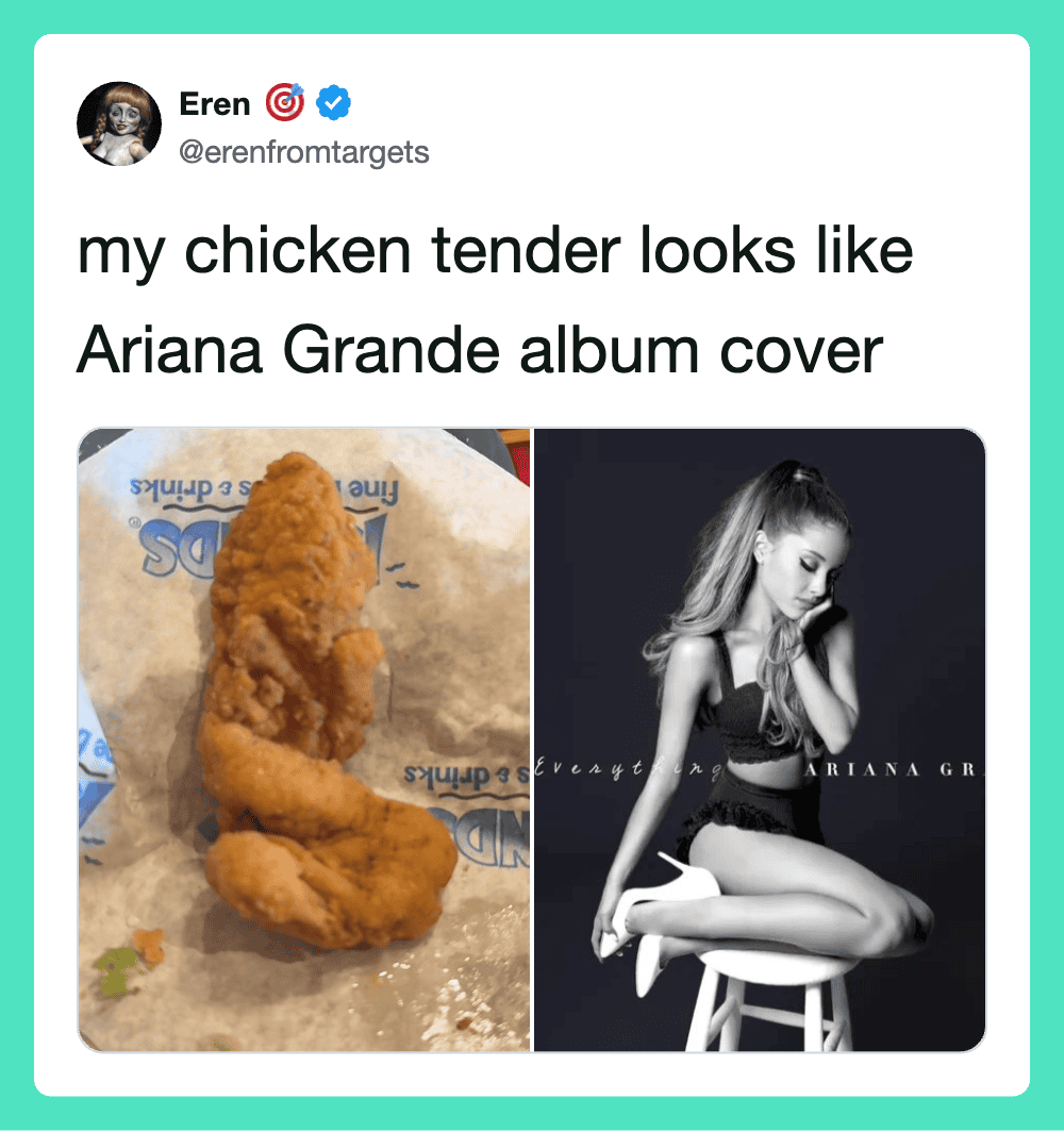 Chicken tender resembling Ariana Grande album cover with black and white photo of Ariana Grande.