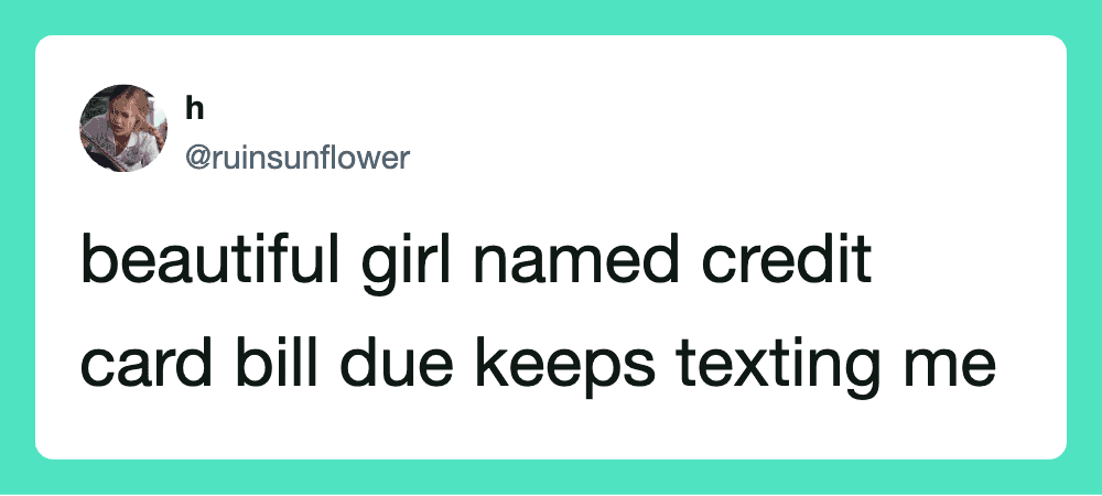 Beautiful girl named credit card bill due keeps texting me.