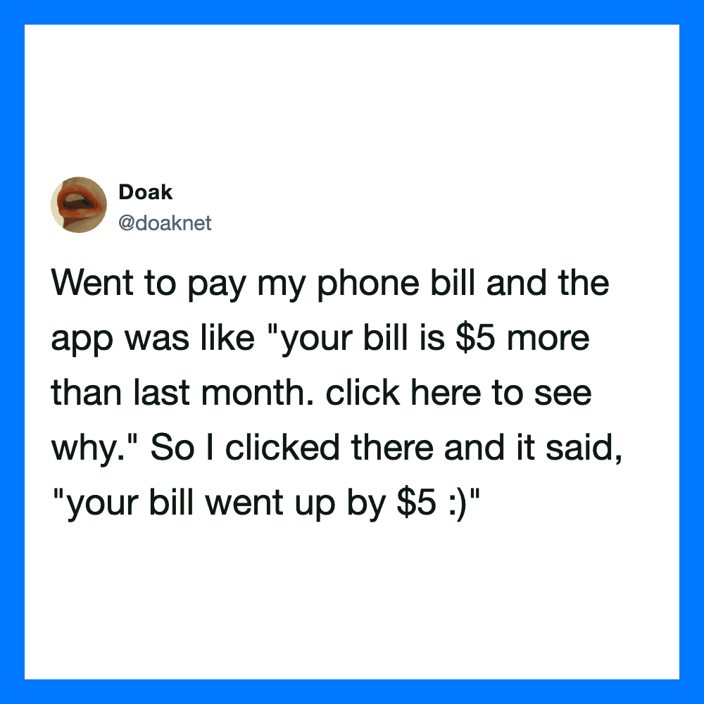 A tweet from Doak about a phone bill increase, with humorous content.