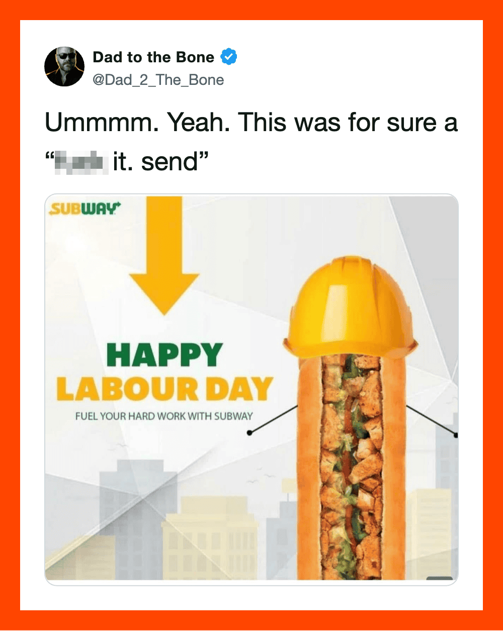 Dad to the Bone tweet about Labour Day with Subway sandwich and construction helmet.