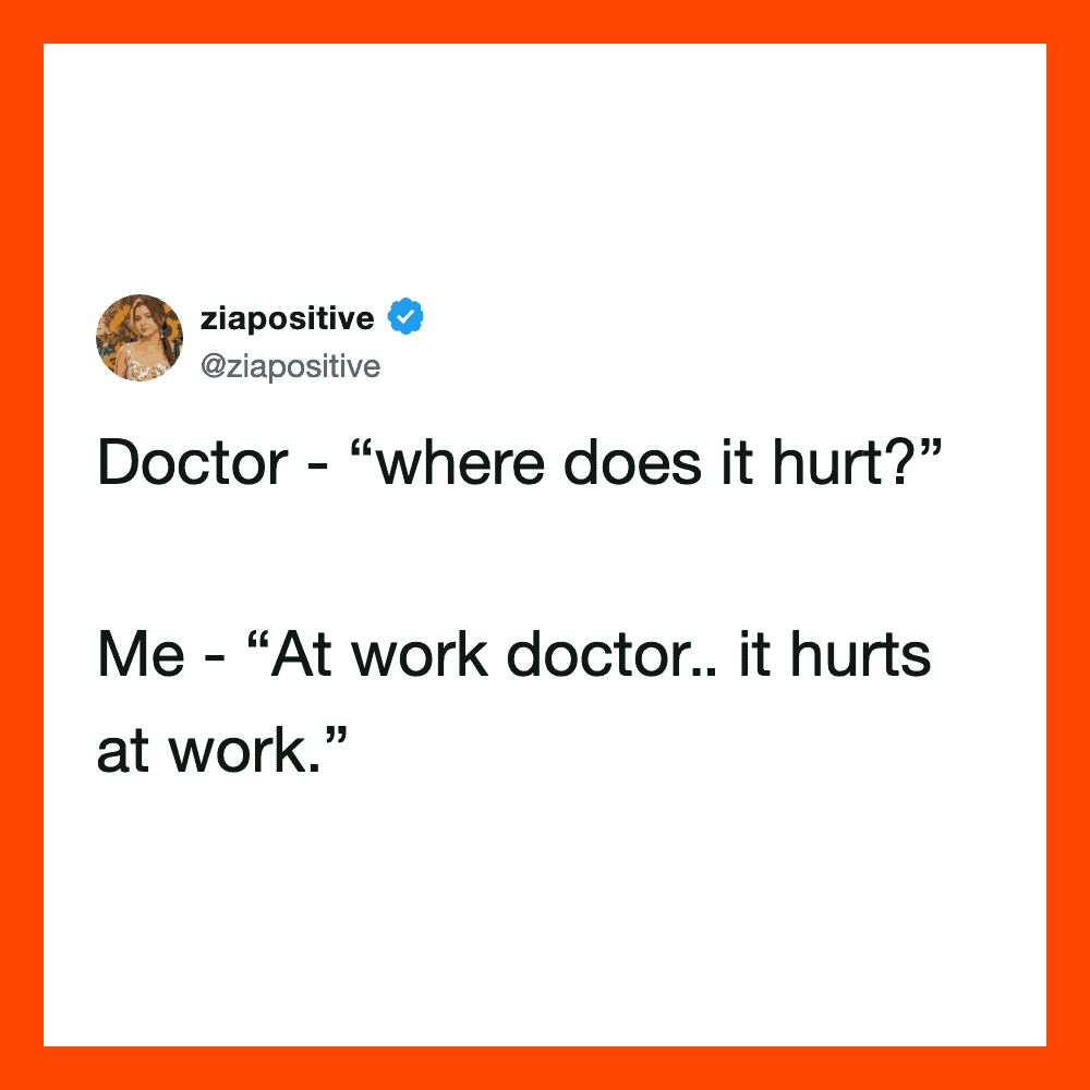 Ziapositive's tweet about work and pain, with a humorous exchange.