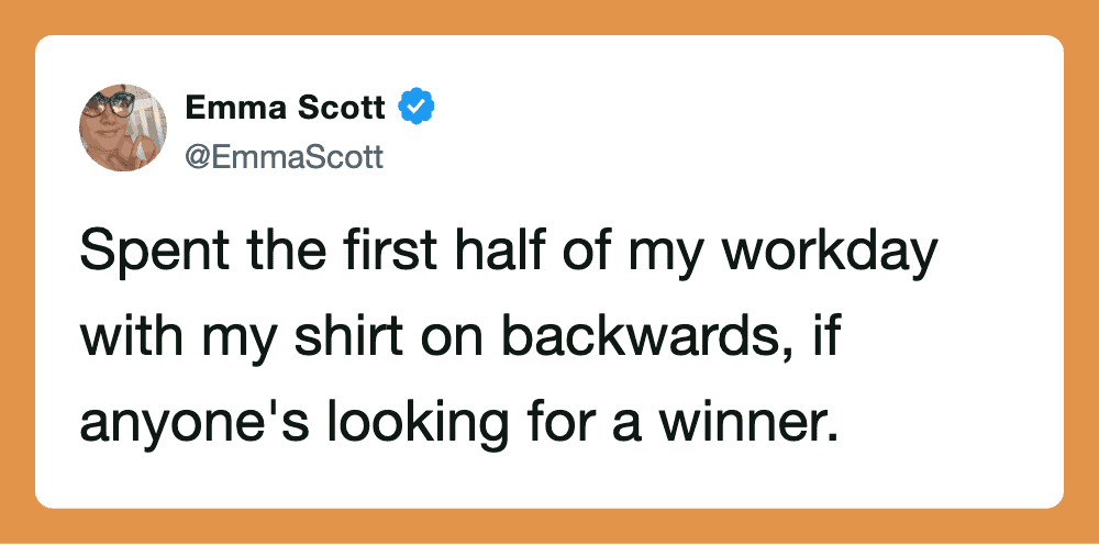 Emma Scott's tweet about her workday shirt mishap.