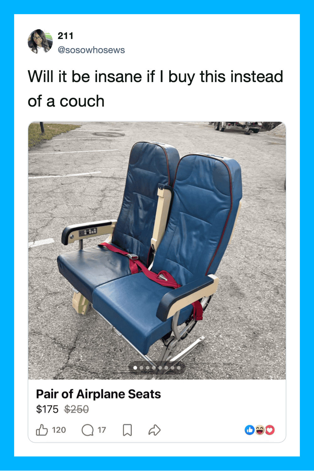 Pair of airplane seats with a humorous caption about buying them instead of a couch.