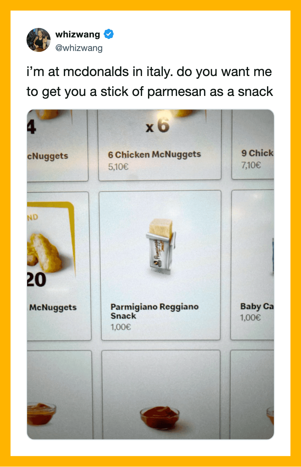 Tweet about McDonald's in Italy with a menu showing Parmigiano Reggiano Snack.