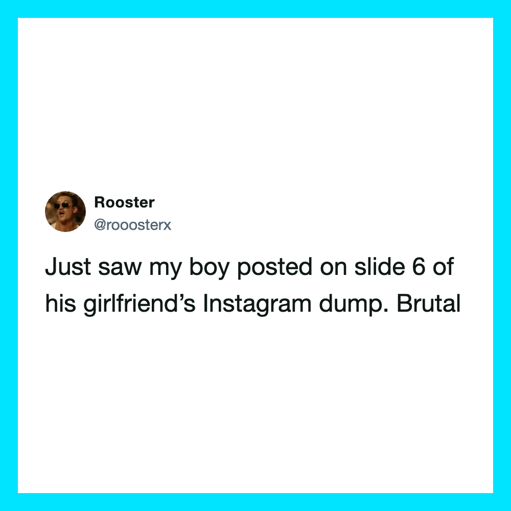 Rooster's tweet about his boy posting on his girlfriend's Instagram dump.