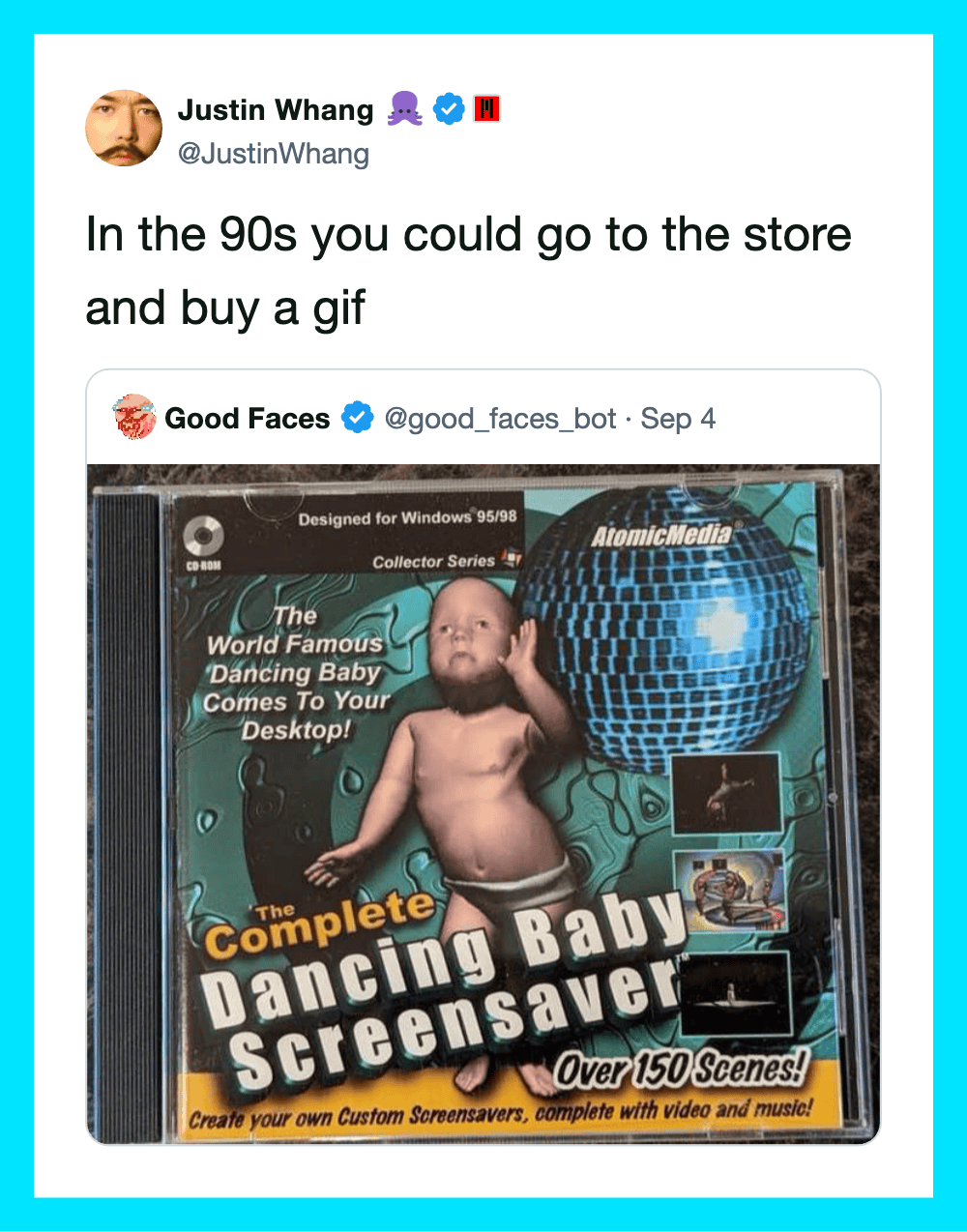 Justin Whang's tweet about buying a GIF in the 90s, with a screenshot of a dancing baby screensaver.