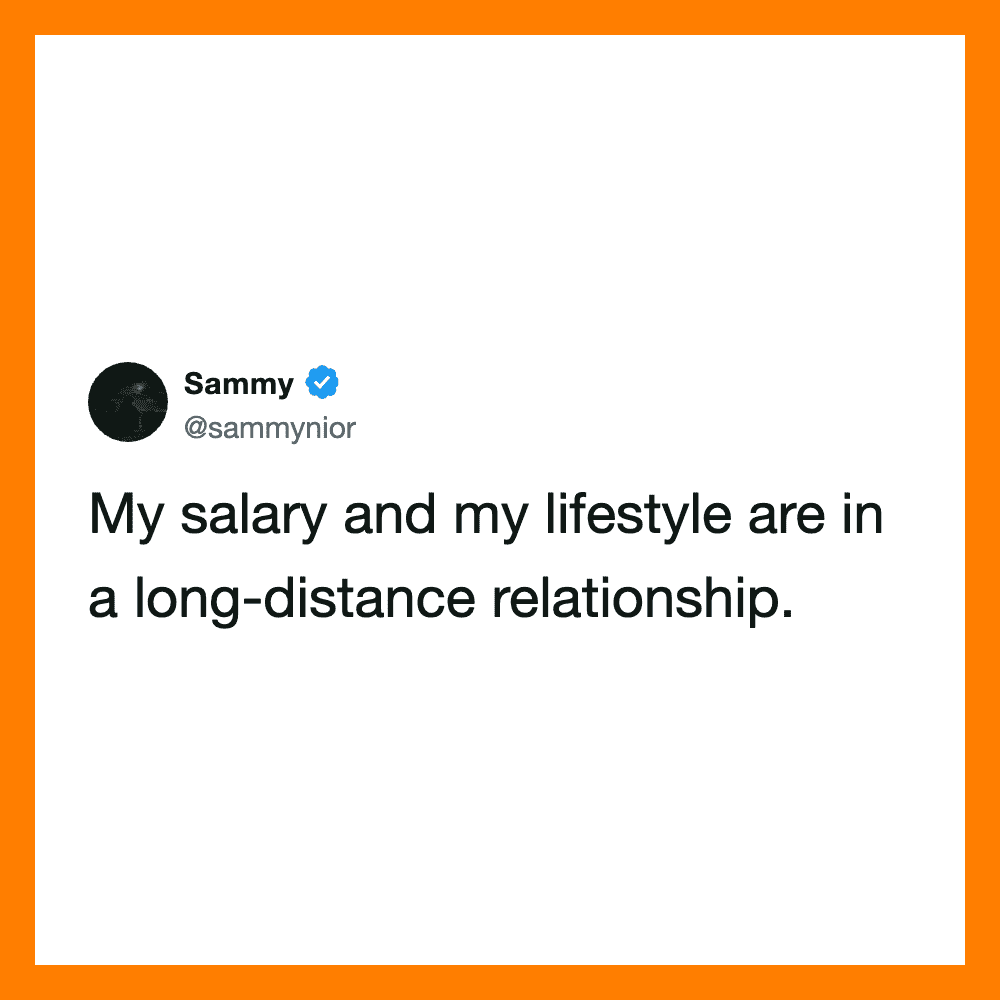 Sammy's tweet about salary and lifestyle in a long-distance relationship.