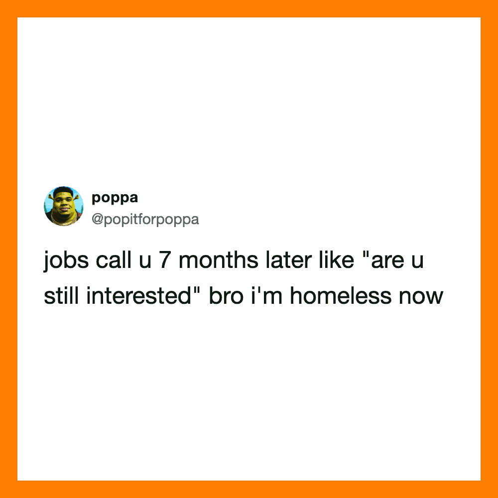 A tweet from poppa about job calls and homelessness.