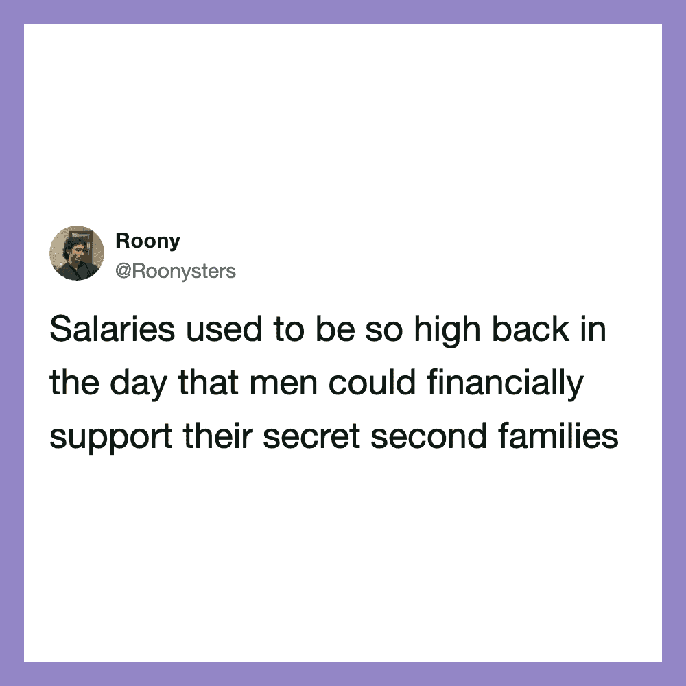 Roony's tweet about high salaries supporting secret second families.