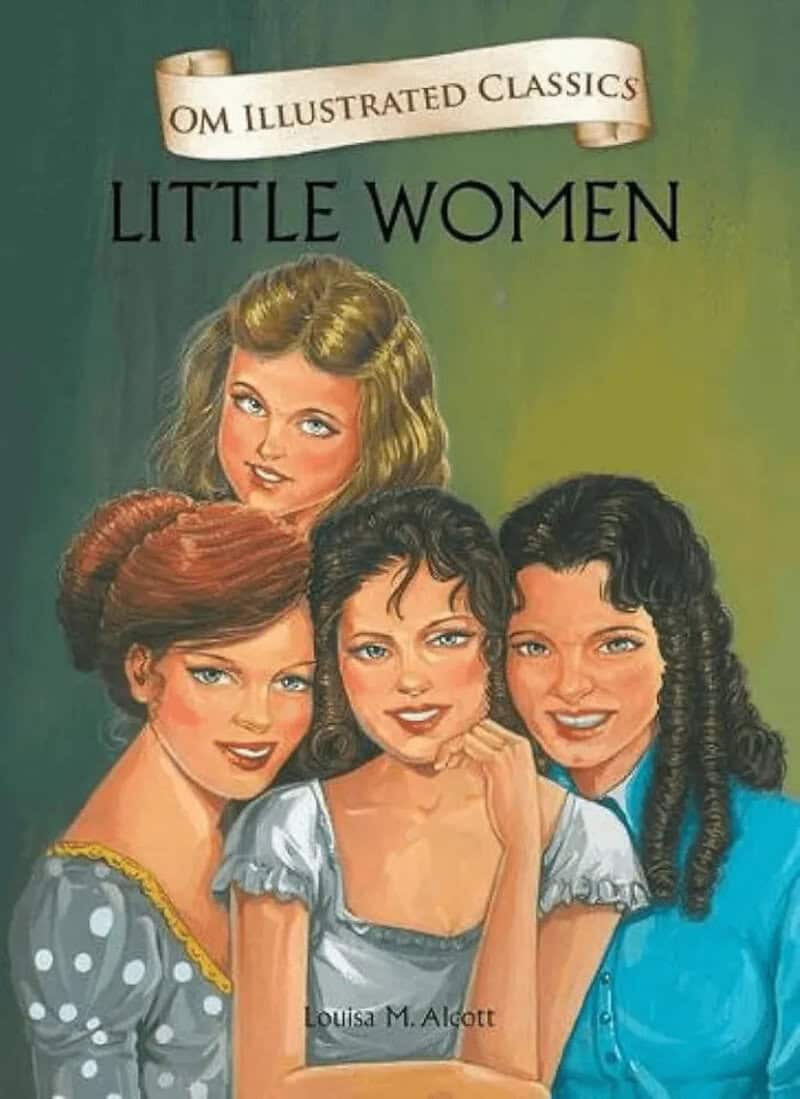 Book cover of Little Women from OM Illustrated Classics series.