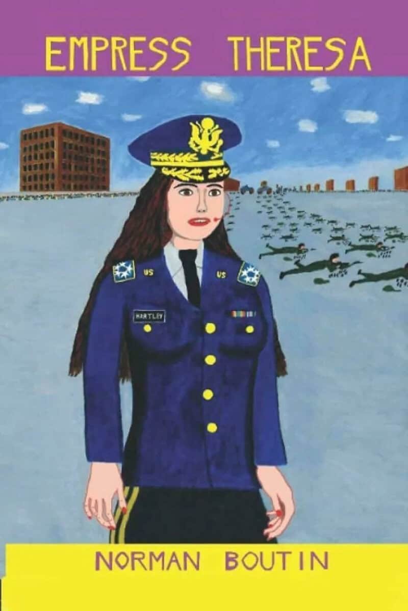 Book cover of 'Empress Theresa' by Norman Boutin, featuring a woman in a US military uniform.