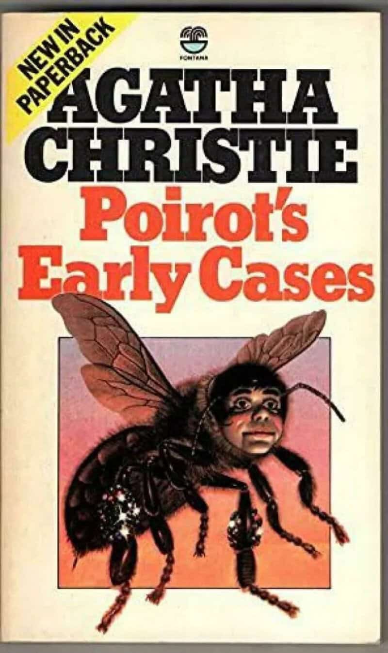 Book cover of Poirot's Early Cases by Agatha Christie, featuring a large bee with a human face.