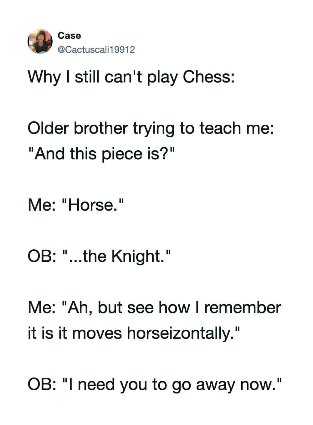 A humorous chess meme about remembering how to move a knight.