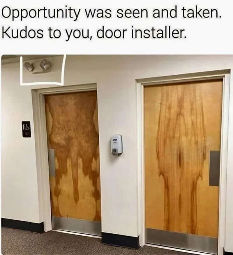 Door installation with wood grain pattern resembling a face, humorously praised.