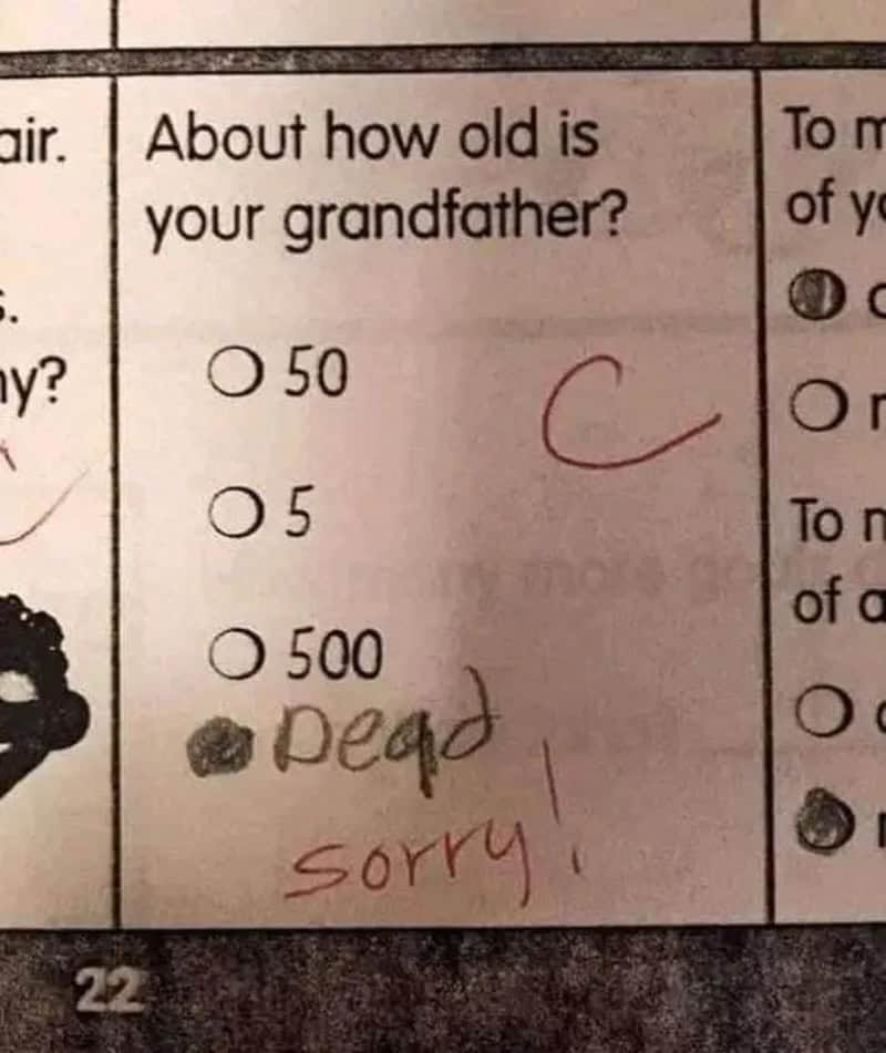 Child's answer to age question: 'Dead' with 'sorry!' written below.