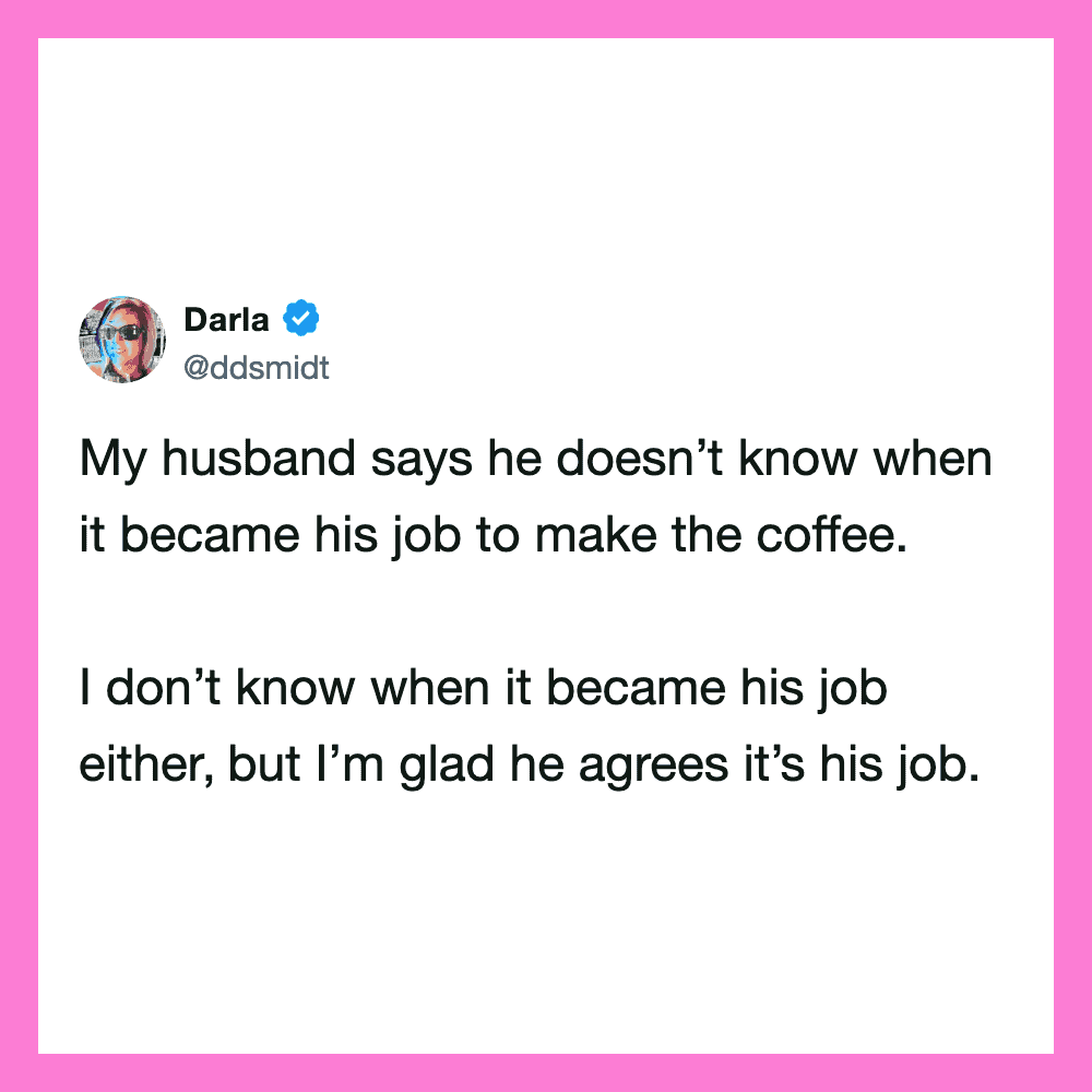 Darla's tweet about her husband's coffee-making job.