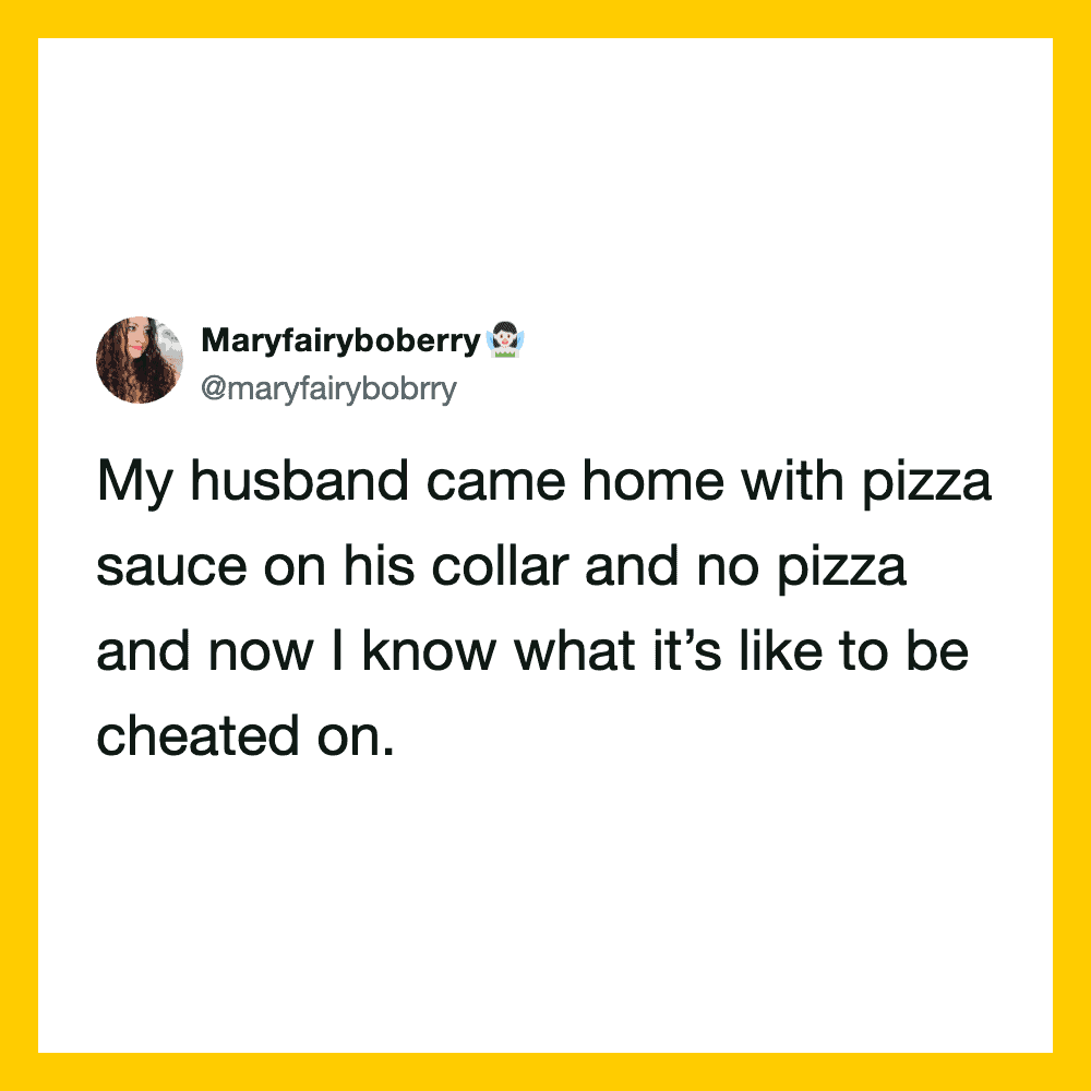 Twitter post about husband coming home with pizza sauce on his collar.