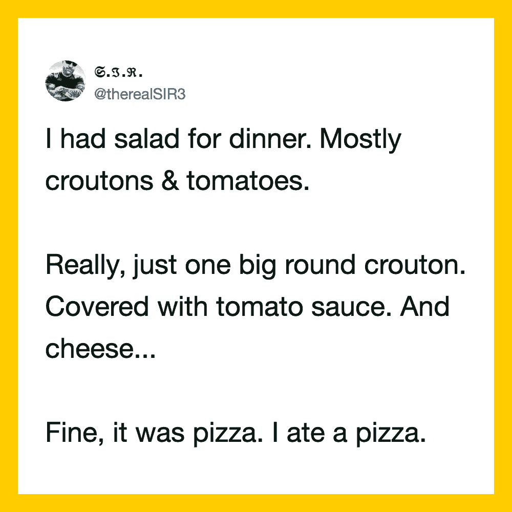 A tweet about salad and pizza, mentioning croutons, tomatoes, and cheese.
