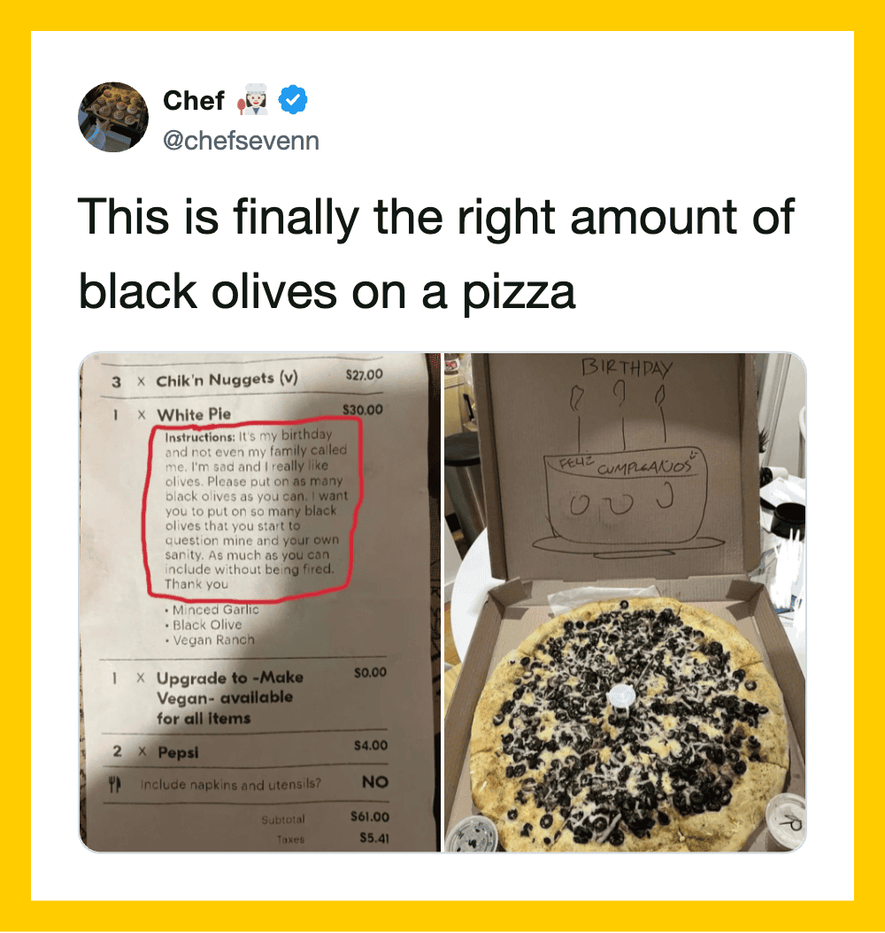 Pizza with black olives, birthday note, and receipt with instructions for birthday.