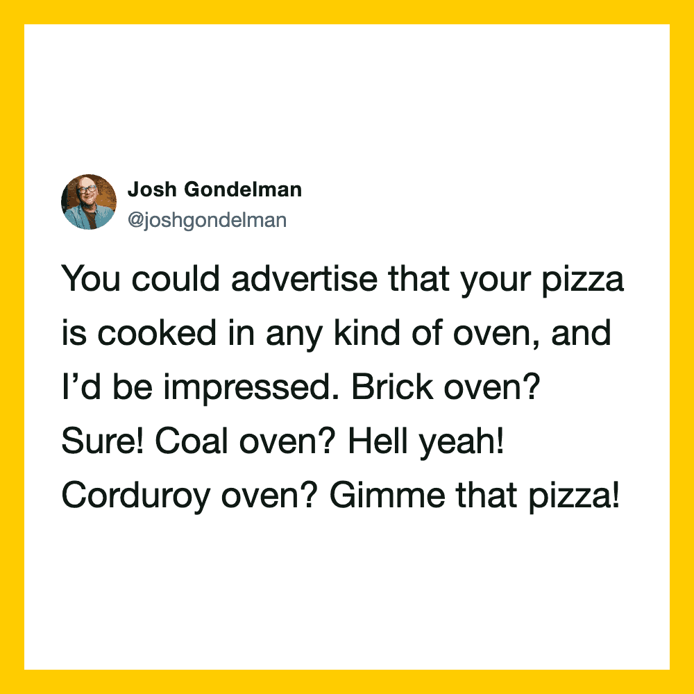 Twitter post by Josh Gondelman about pizza in various ovens.