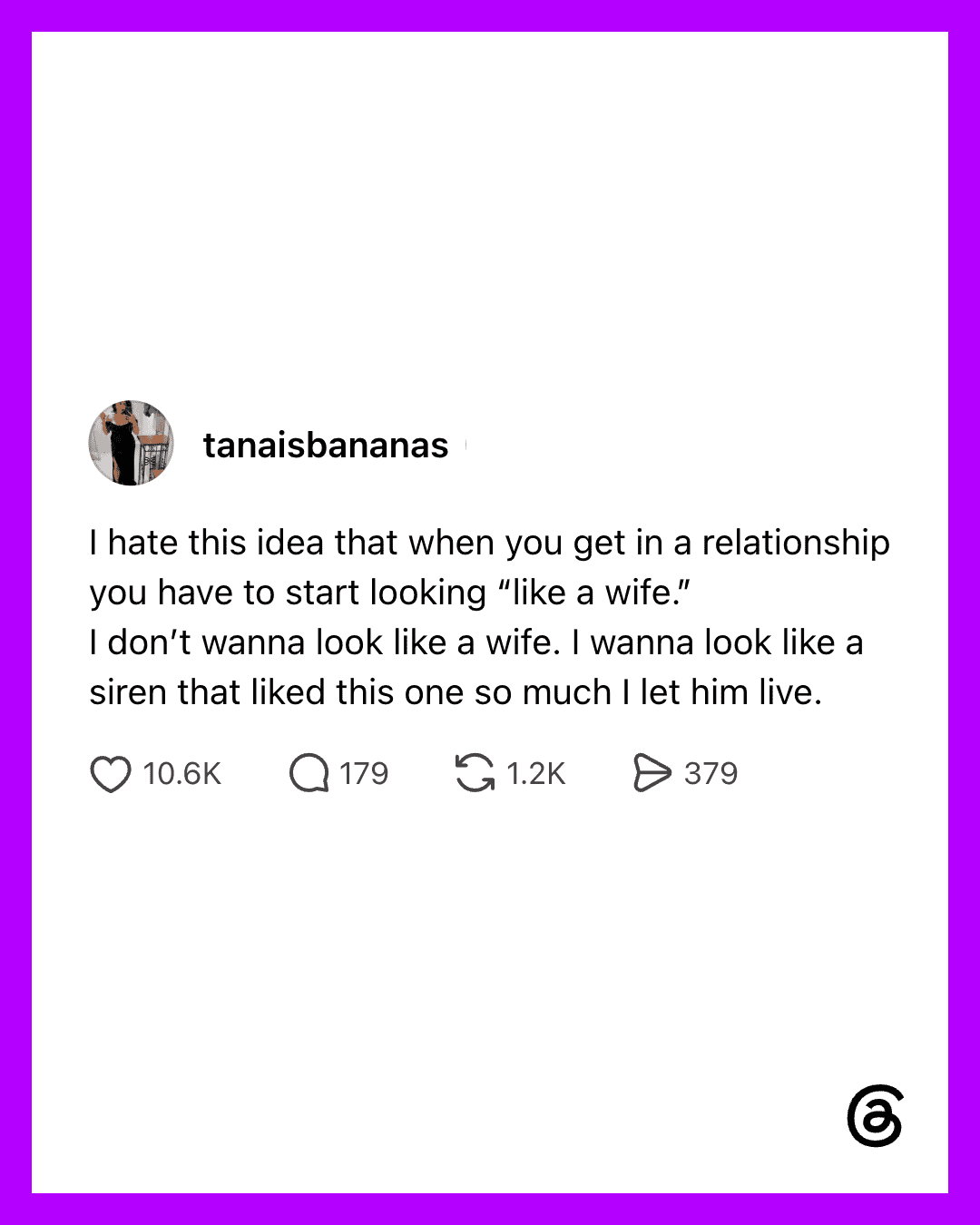 Instagram post by tanaisbananas about relationship ideas and looking like a wife or siren.