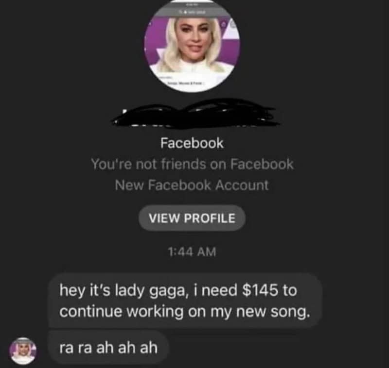 Facebook message from Lady Gaga asking for $145 to continue working on a new song.