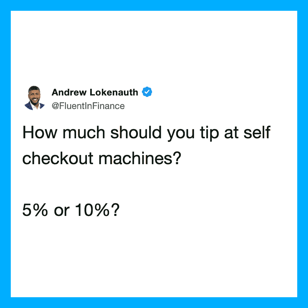 Andrew Lokenauth tweet about tipping at self-checkout machines.