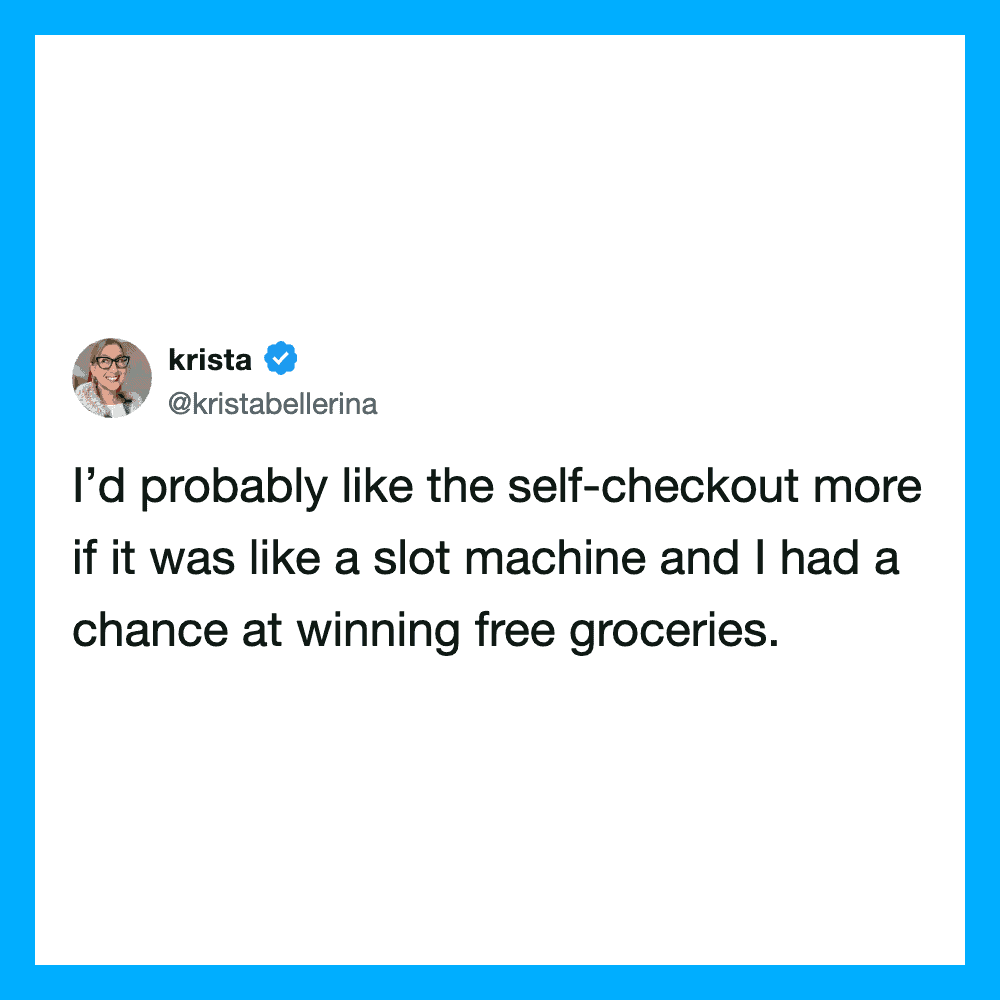 Krista's tweet about preferring slot machines over self-checkout.