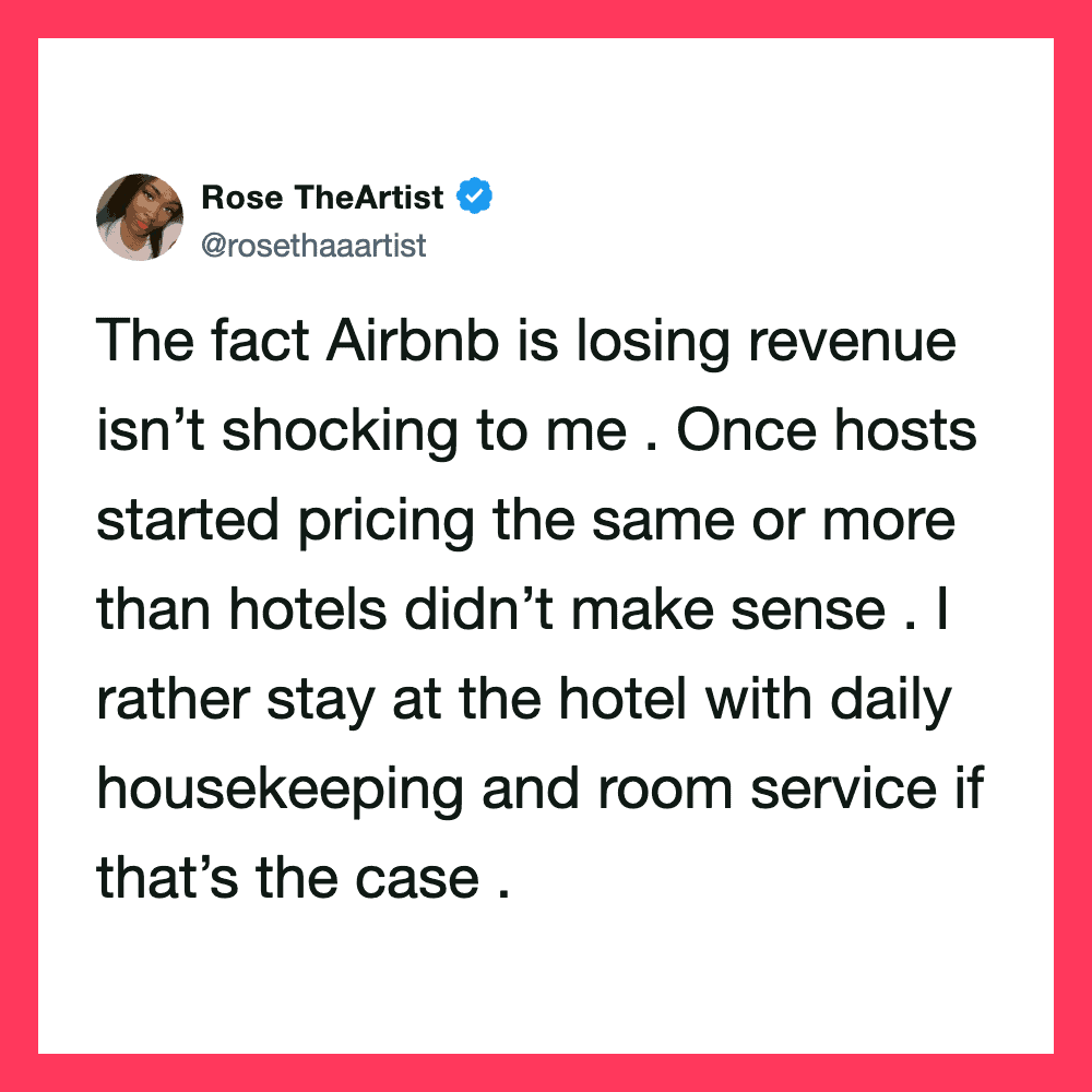 Twitter post by Rose TheArtist about Airbnb revenue and hotel pricing.
