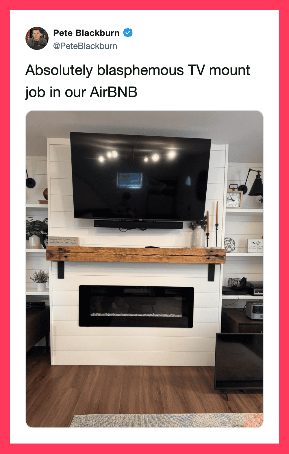 TV mounted above fireplace with humorous caption about TV mount job.