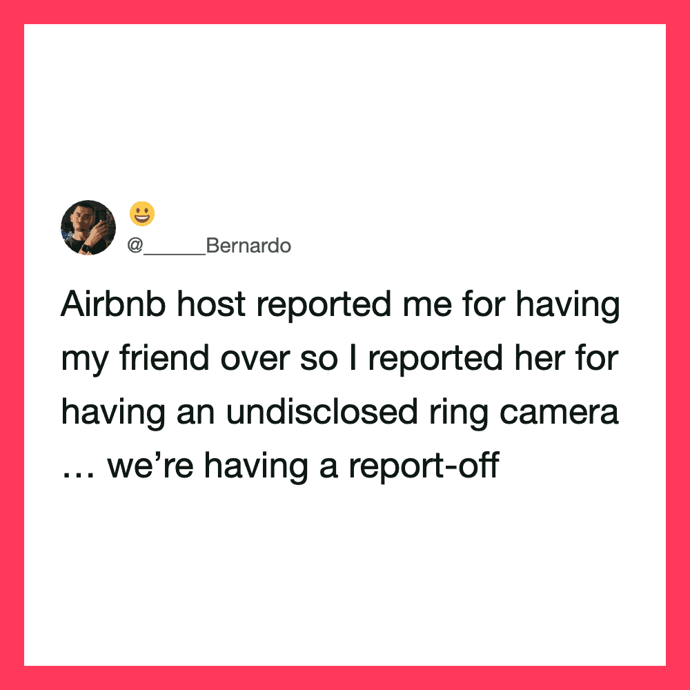 Screenshot of a tweet about Airbnb reporting a guest for having a friend over.
