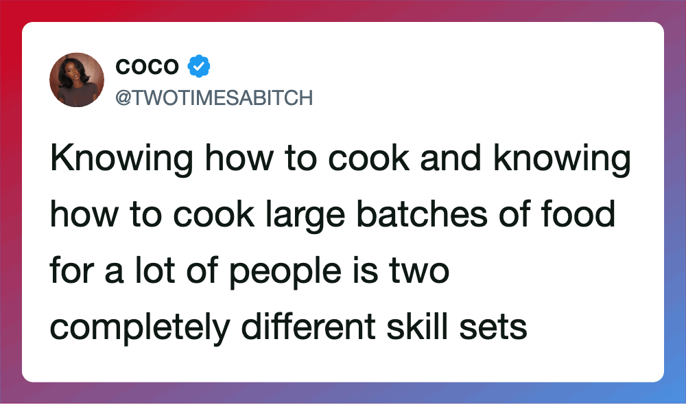 Coco's tweet about cooking skills and large batches of food.