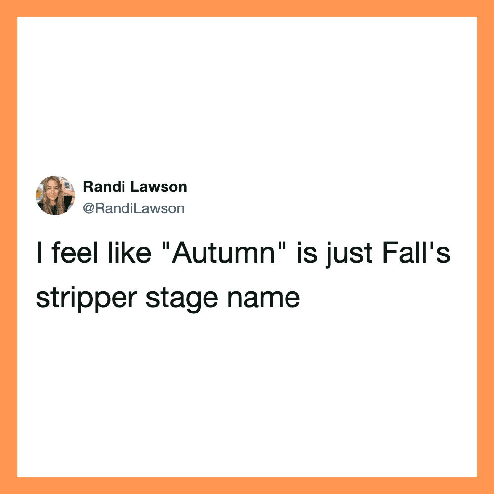 Randi Lawson's tweet about Autumn being Fall's stripper stage name.