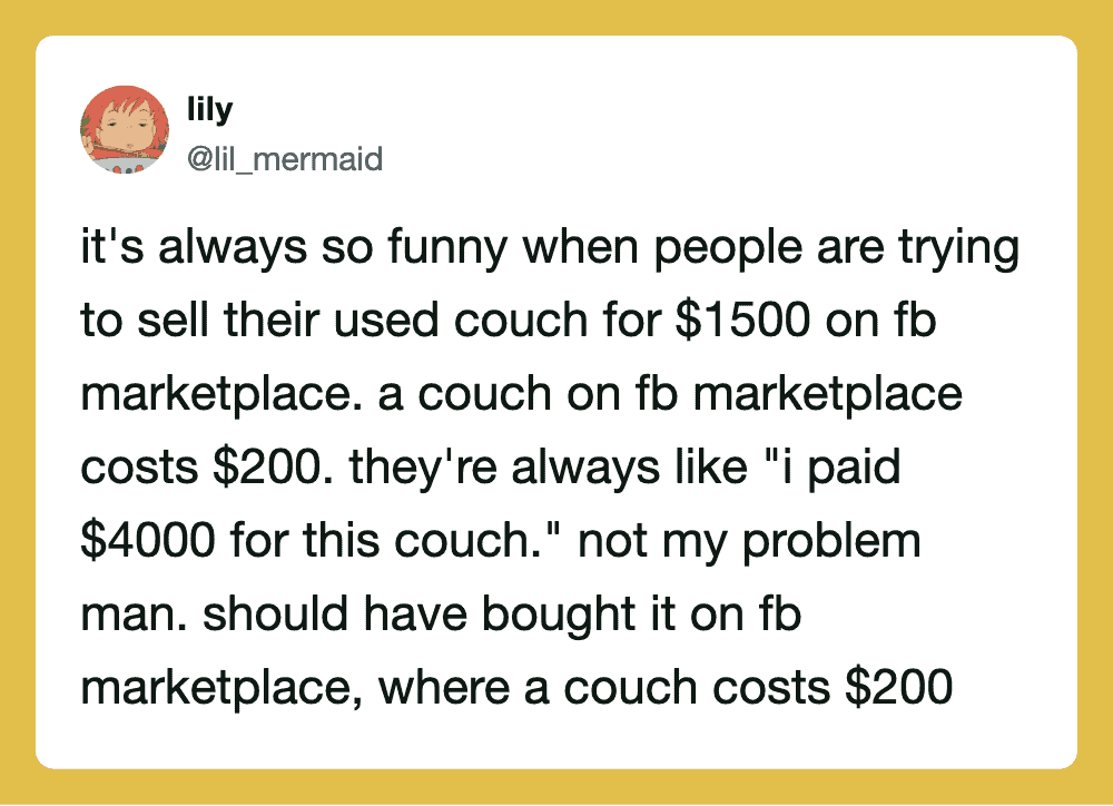 Funny tweet about selling a used couch for $1500 on Facebook.
