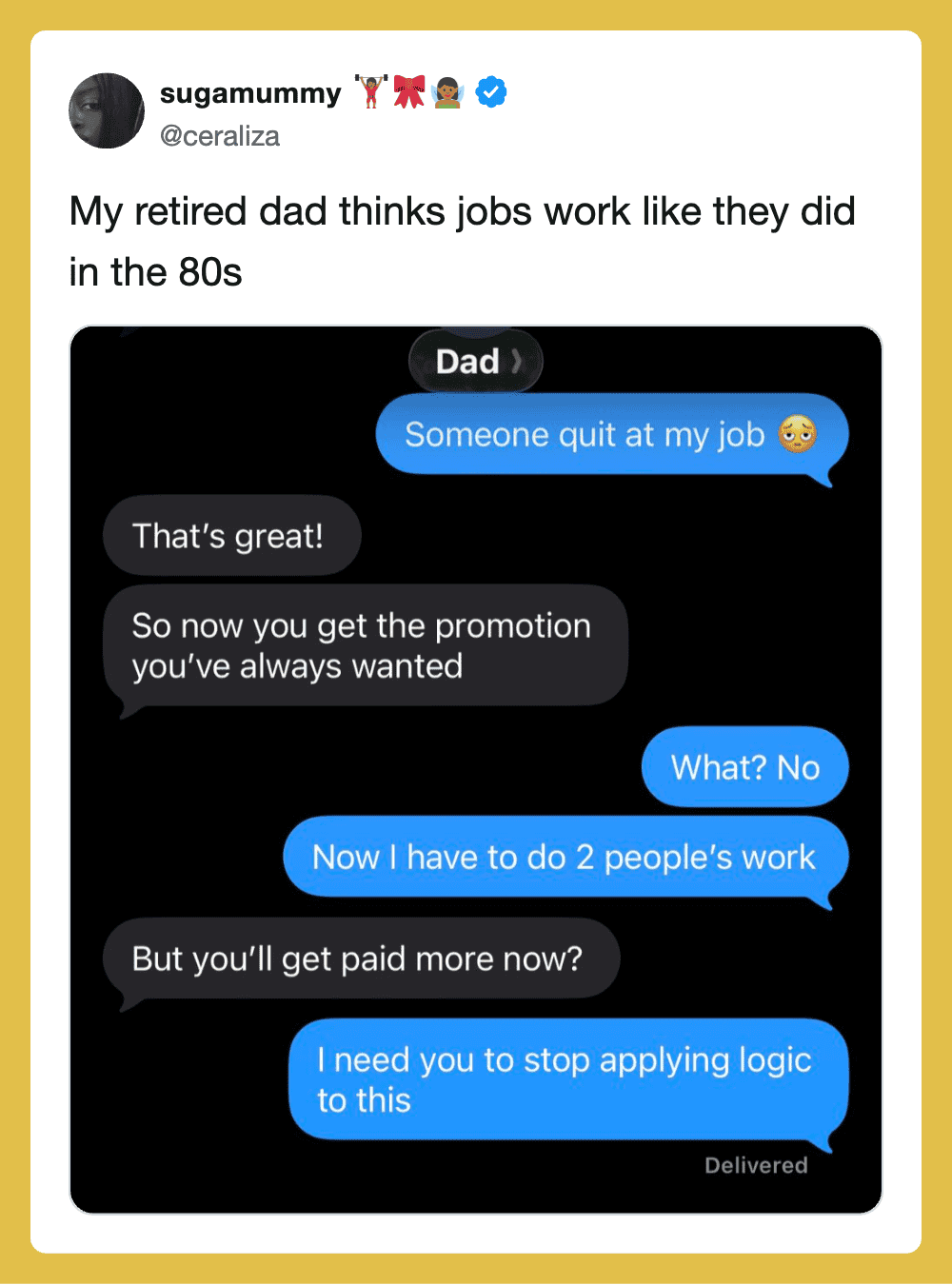 Text message conversation about a dad quitting his job at his son's request.