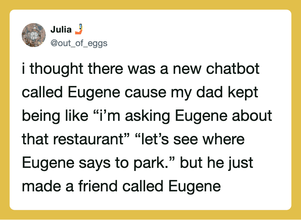 A tweet about a dad confusing Eugene with a restaurant called Eugene.