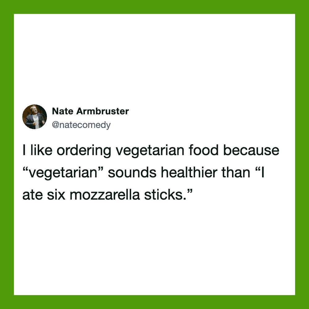 Nate Armbruster's tweet about vegetarian food and health.