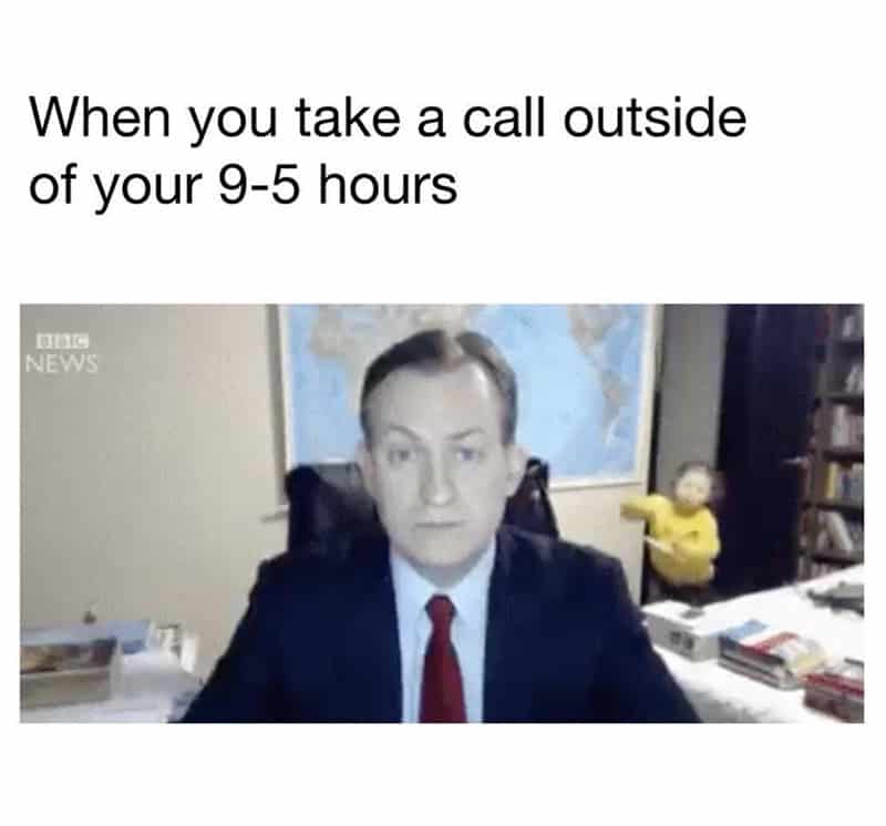 Man in suit with a child in the background, with text about taking a call outside work hours.