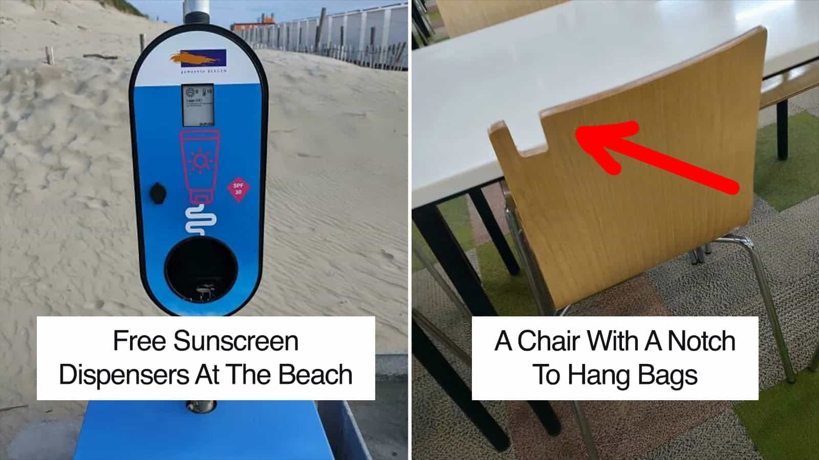 Free Sunscreen Dispensers at the Beach and a chair with a notch to hang bags.