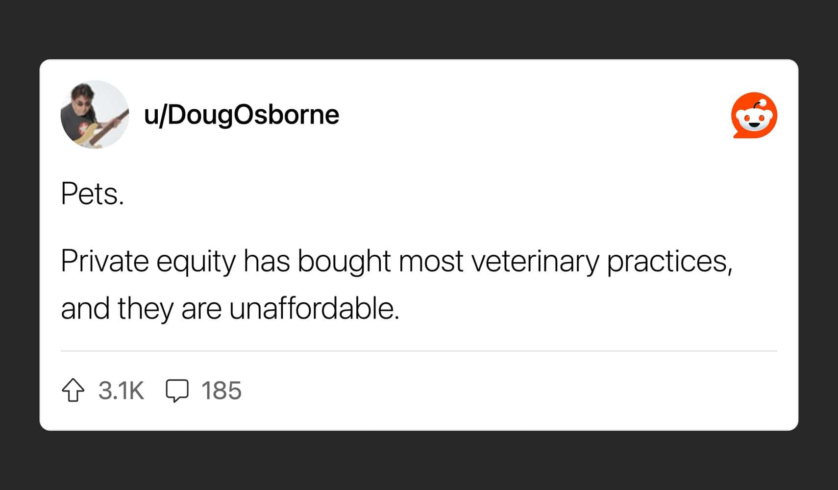 Screenshot of Reddit post by u/DougOsborne about pets and veterinary practices.