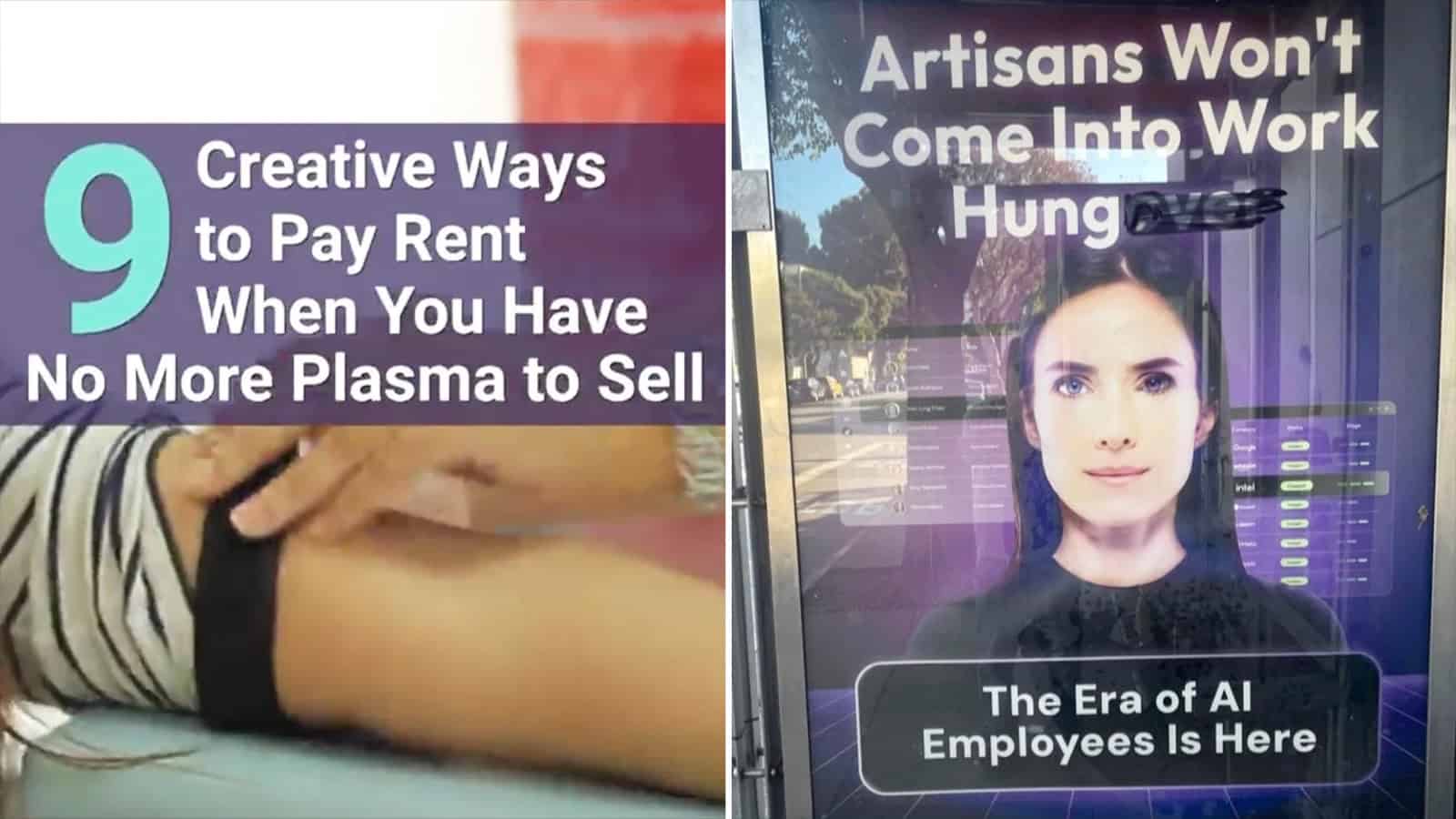 Creative ways to pay rent without plasma sales and AI replacing workers.