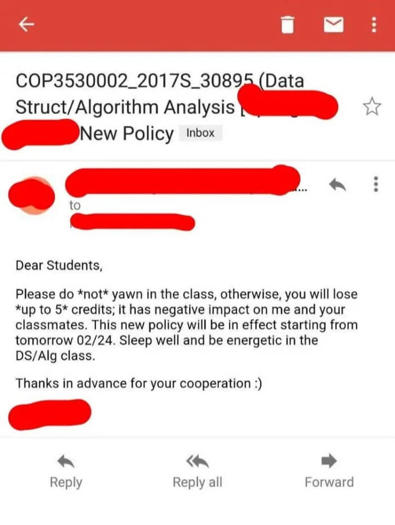 Email about new policy, warning students about grade impact, and encouraging rest.