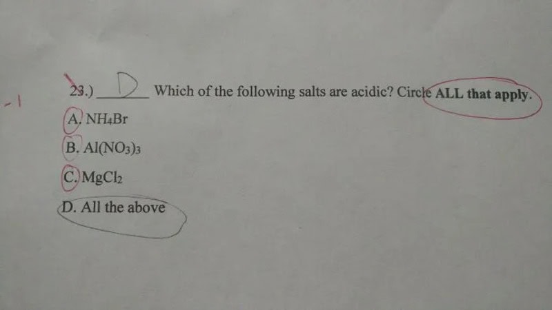 Multiple-choice question about salts, with 'ALL that apply' circled.