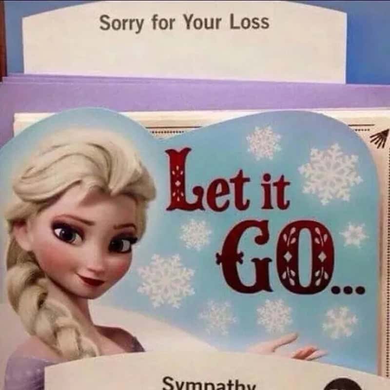 Sorry for Your Loss, Let it GO, Elsa from Frozen, snowflakes, sympathy message.